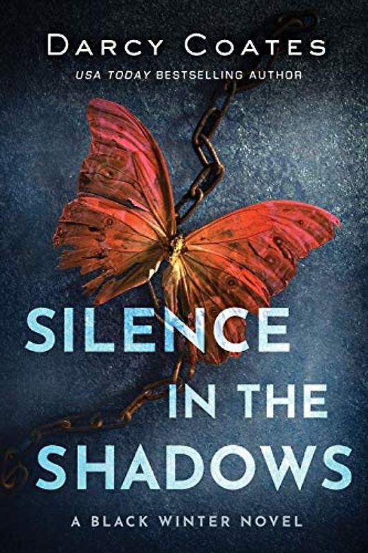 Silence in the Shadows (Black Winter, 4, Band 4)
