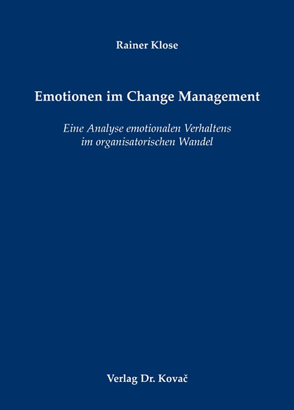 Emotionen im Change Management