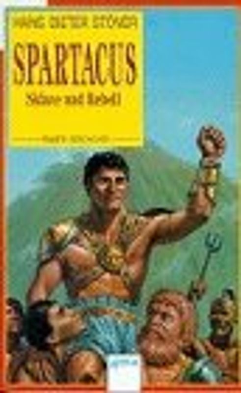 Spartacus, Sklave und Rebell