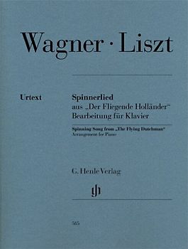 Spinnerlied aus ''Der fliegende Holländer'': Bearbeitung für Klavier: Besetzung: Klavier zu zwei Händen (G. Henle Urtext-Ausgabe)