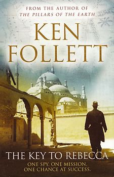 Key to Rebecca - Ken Follett [Paperback]