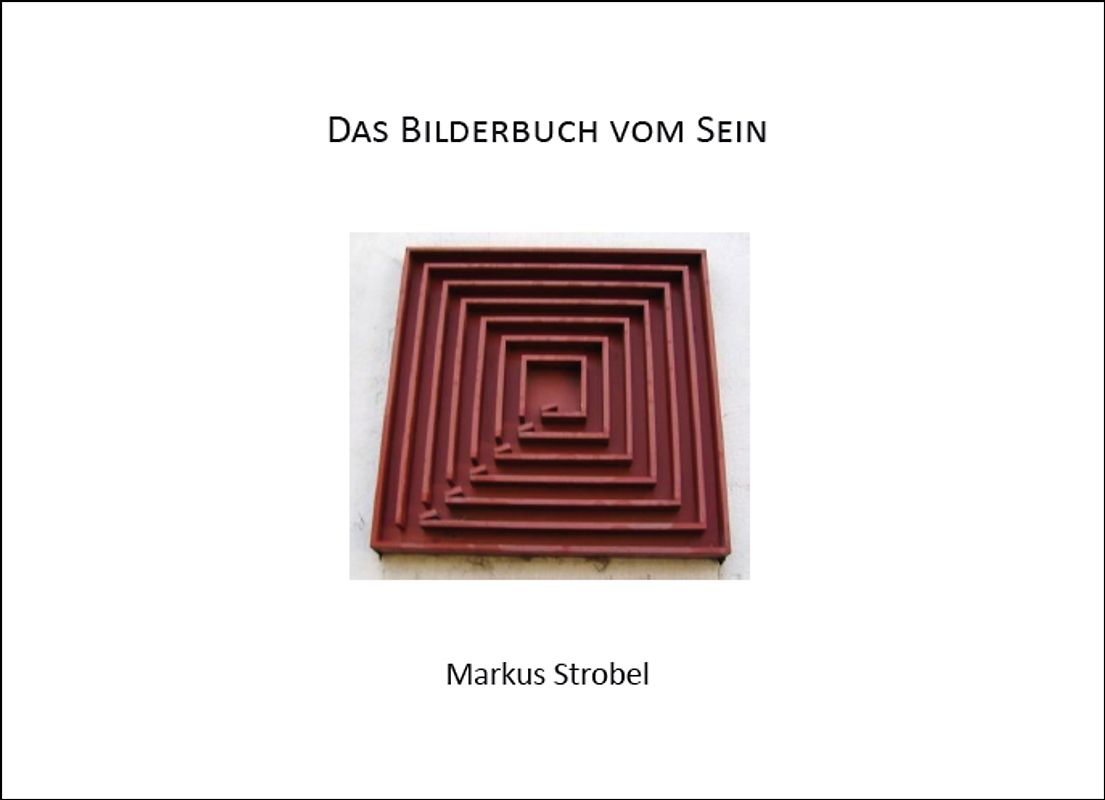 Das Bilderbuch vom Sein