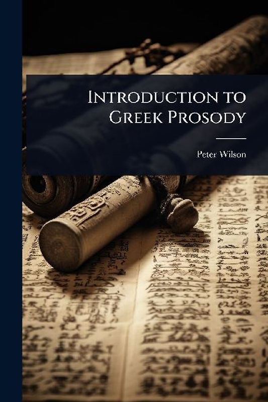 Introduction to Greek Prosody