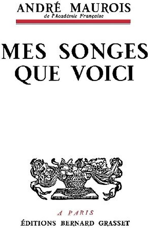 Mes songes que voici