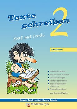 Texte schreiben – Spaß mit Trolli 2, Druckschrift