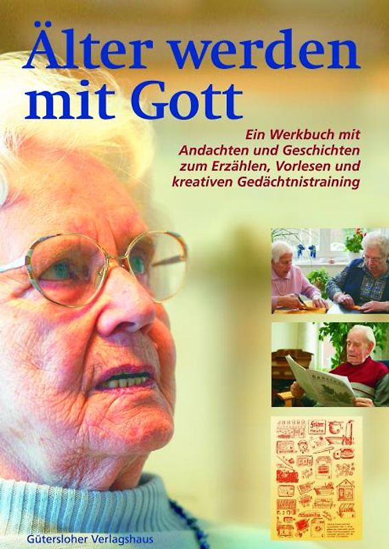 Älter werden mit Gott
