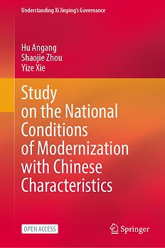 Study on the National Conditions of Modernization with Chinese Characteristics