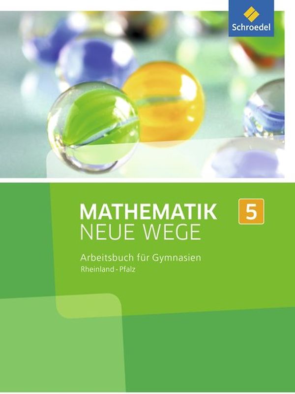 Mathematik Neue Wege SI - Ausgabe 2016 für Rheinland-Pfalz