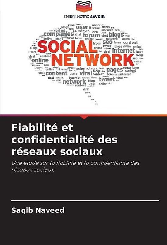 Fiabilité et confidentialité des réseaux sociaux