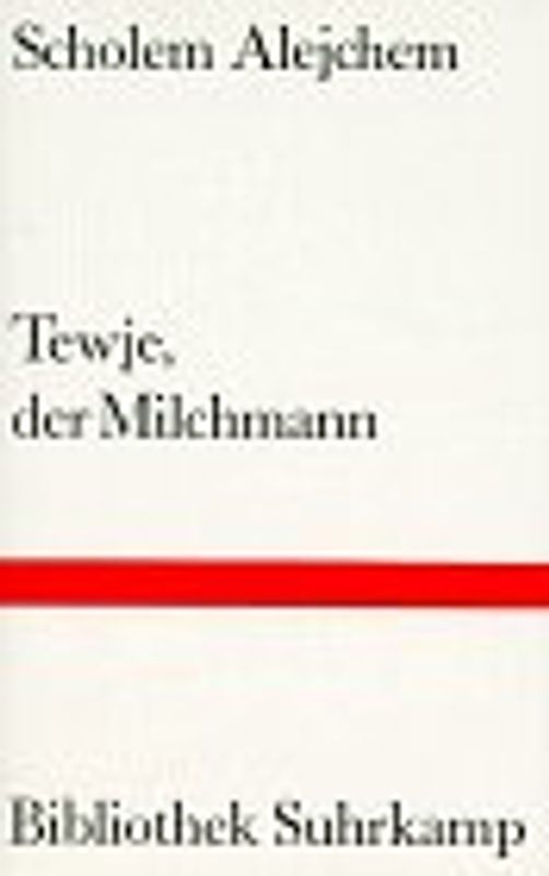 Tewje, der Milchmann