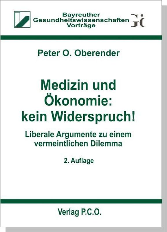 Medizin und Ökonomie: kein Widerspruch!