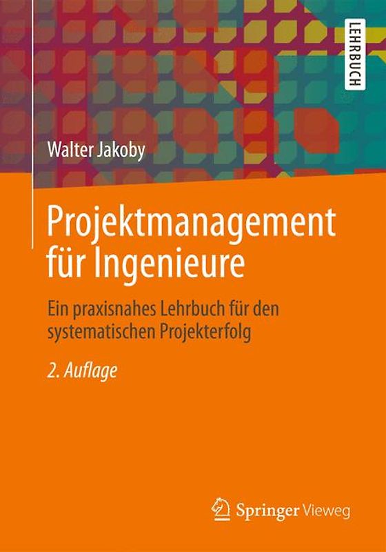 Projektmanagement für Ingenieure