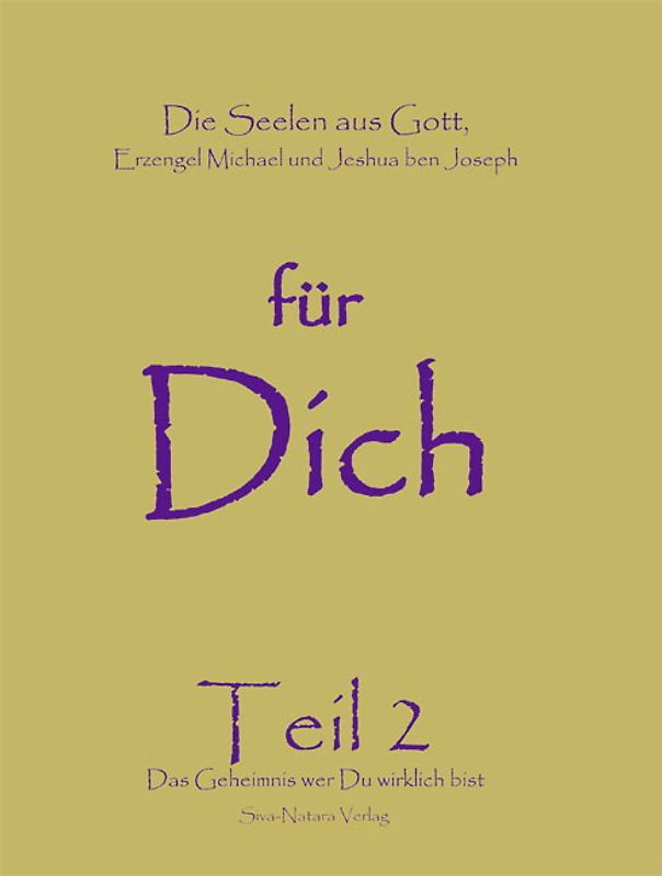Die Seelen aus Gott, Erzengel Michael und Jeshua ben Joseph