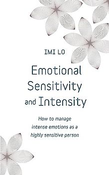 Emotional Sensitivity and Intensity