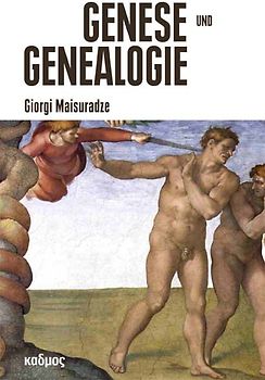 Genese und Genealogie