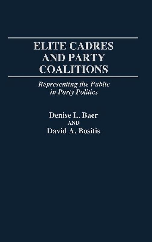 Elite Cadres and Party Coalitions