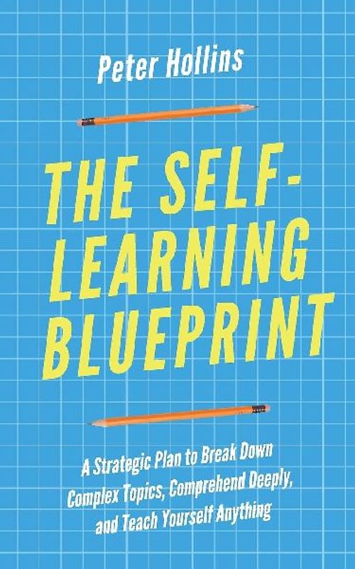 The Self-Learning Blueprint