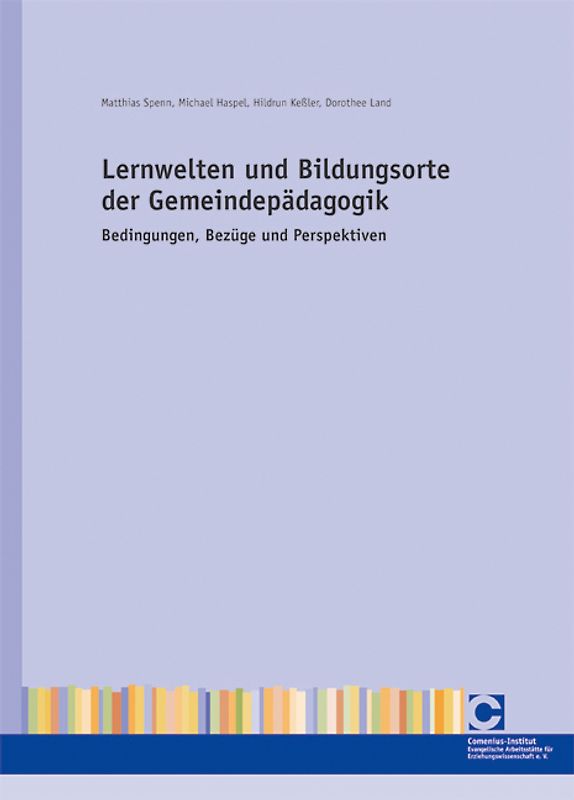 Lernwelten und Bildungsorte der Gemeindepädagogik