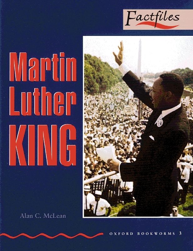Oxford Bookworms - Factfiles / 8. Schuljahr, Stufe 2 - Martin Luther King