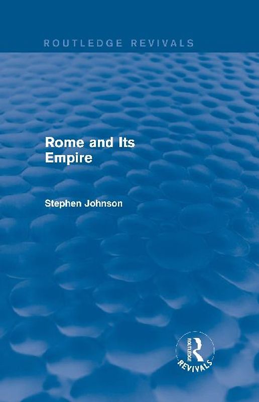 Rome and Its Empire (Routledge Revivals)