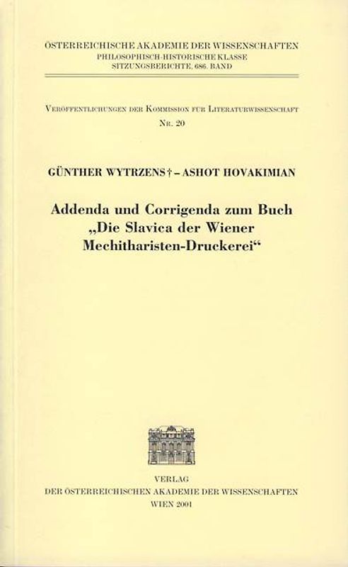Addenda und Corrigenda zum Buch "Die Slavica der Wiener Mechitharisten-Druckerei"