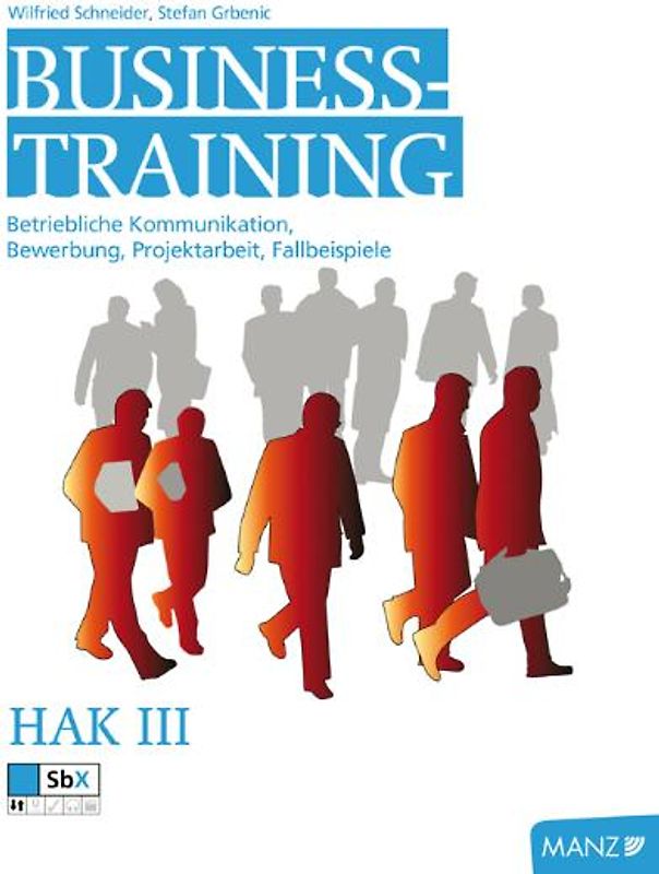 Betriebswirtschaft / Businesstraining HAK III inkl. SbX