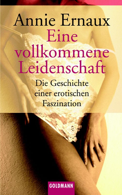 Eine vollkommene Leidenschaft