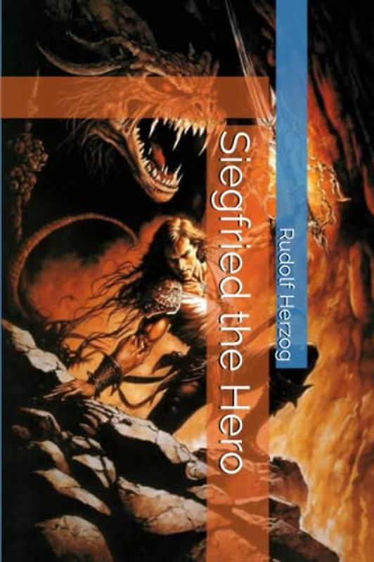 Siegfried the Hero