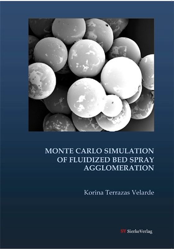 Monte Carlo Simulation of Fluidized Bed Spray Agglomeration