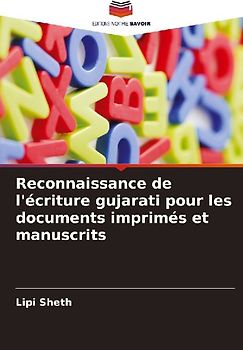 Reconnaissance de l'écriture gujarati pour les documents imprimés et manuscrits