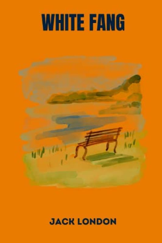 White Fang by jack london