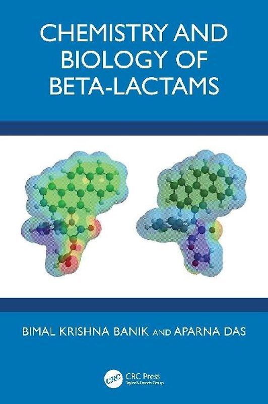 Chemistry and Biology of Beta-Lactams
