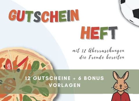 Gutscheinheft für Kinder - Qualitätszeit und lustige Überraschungen schenken - Inhalt für Kinder-Geschenktüte: ideal für Geburtstag, Schulbeginn und andere Feste