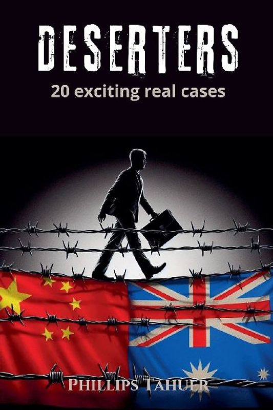 Deserters 20 Exciting Real Cases