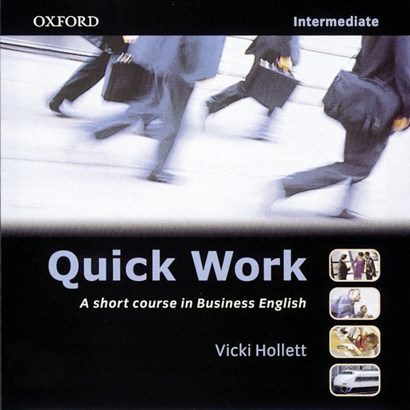 Quick Work. A Short Course in Business English / Intermediate - CD