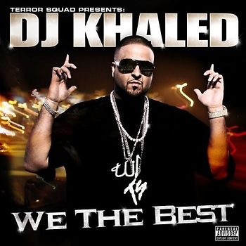 DJ Khaled - We the Best