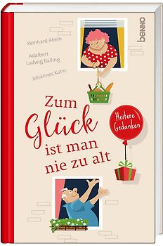 Zum Glück ist man nie zu alt