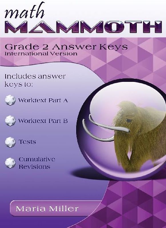 Math Mammoth Grade 2 Answer Keys, International Version