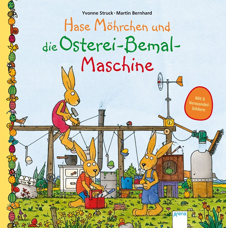 Hase Möhrchen und die Osterei-Bemal-Maschine