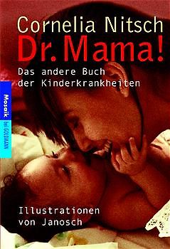 Dr. Mama!