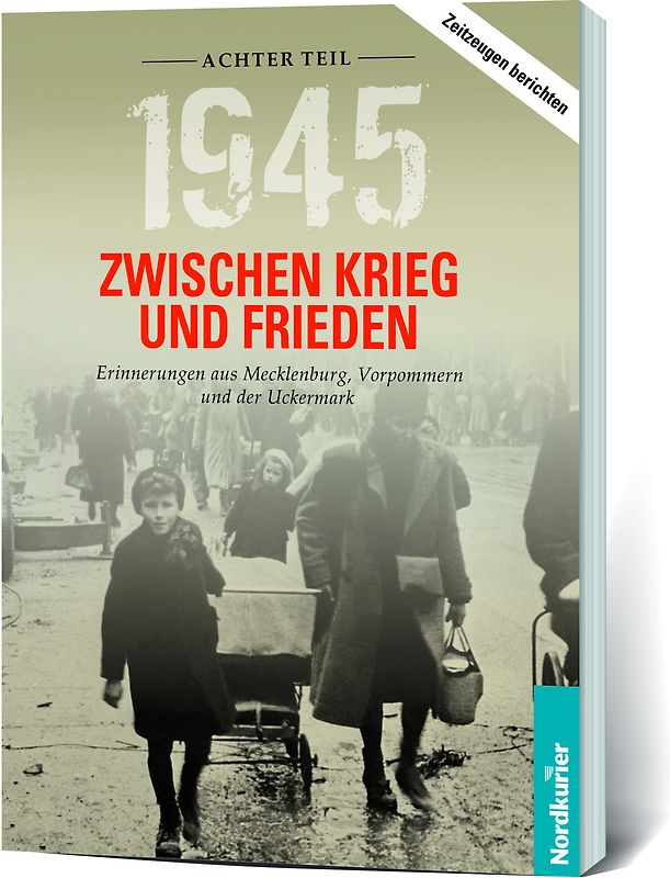 1945. Zwischen Krieg und Frieden - Achter Teil