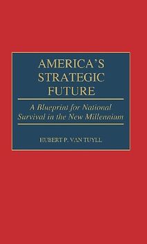 America's Strategic Future