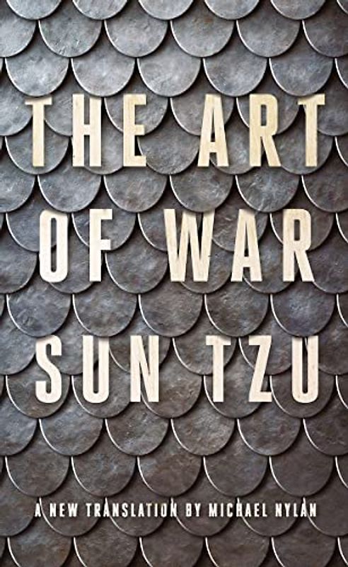 The Art of War: A New Translation by Michael Nylan
