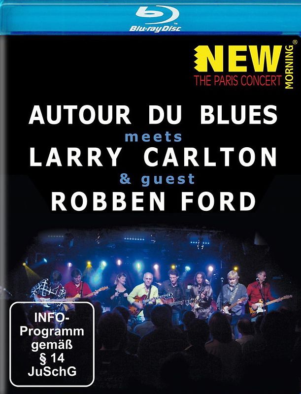 Autour du Blues meets Larry Carlton & Guest Robben Ford [Blu-ray]