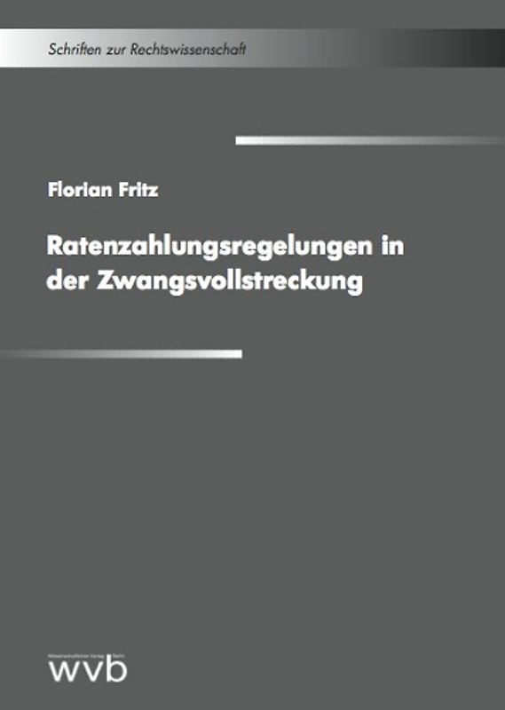 Ratenzahlungsregelungen in der Zwangsvollstreckung