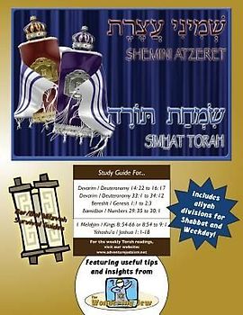 Bar/Bat Mitzvah Survival Guides: Shemini Atzeret & Simhat Torah