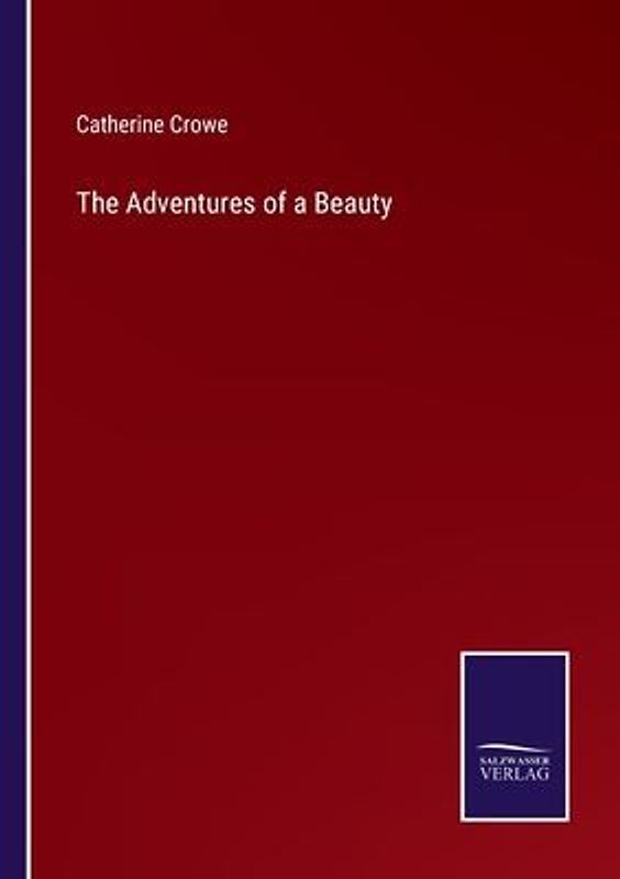 The Adventures of a Beauty