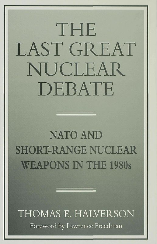 The Last Great Nuclear Debate
