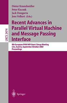 Recent Advances in Parallel Virtual Machine and Message Passing Interface