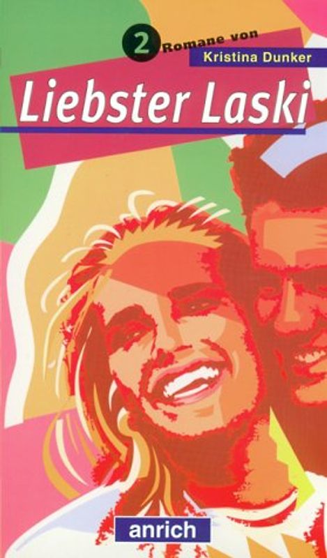 Liebster Laski. Sammelband: Mit Kopf und Bauch und überall /Tigerfrau und Froschkönig